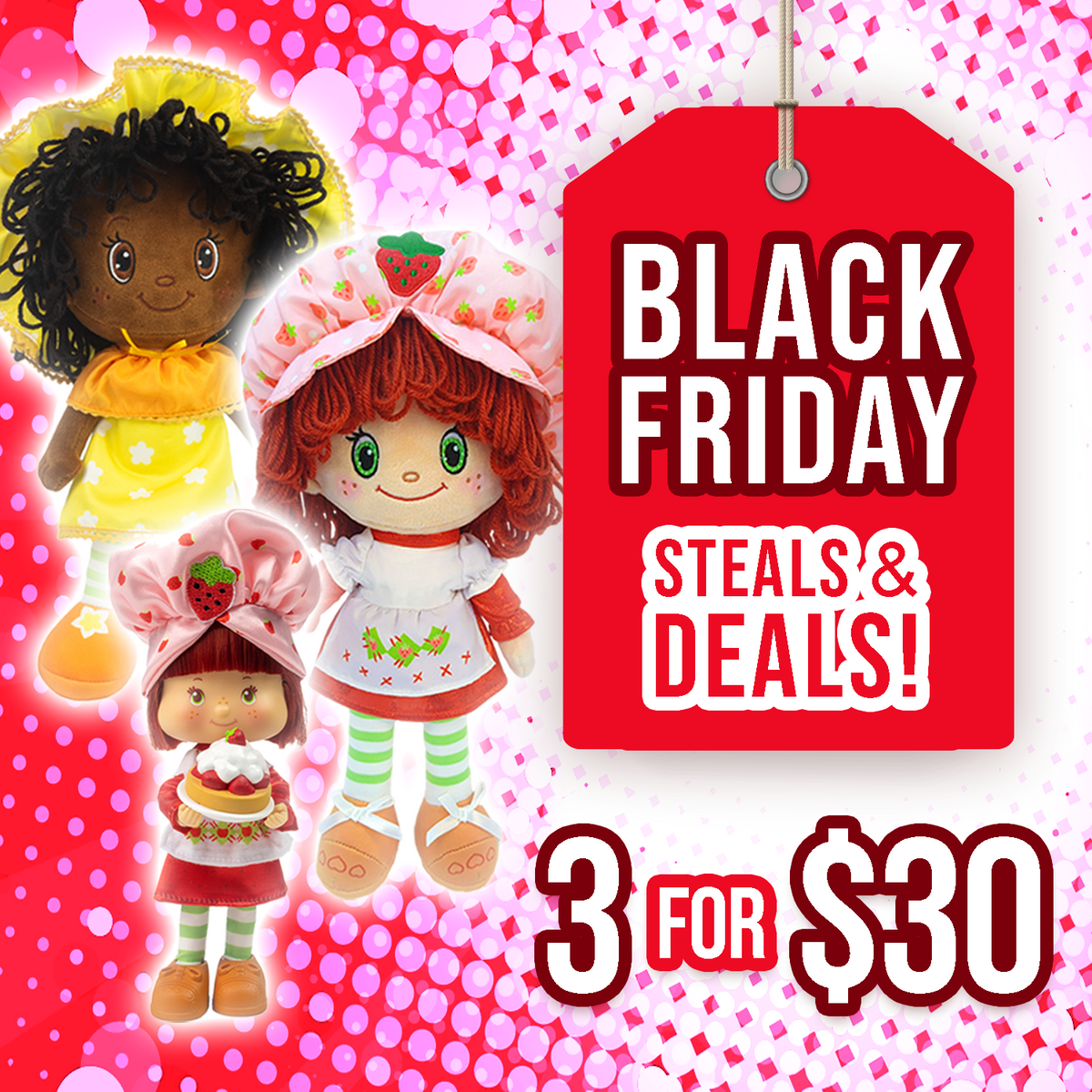 Strawberry Shortcake 3 Dolls for $30